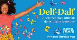 Scopri di più sull'articolo Delf-Dalf Certificazione di lingua francese